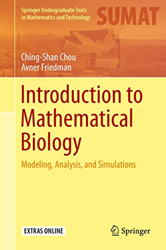 9783319296364: Introduction to Mathematical Biology: Modeling, Analysis, and Simulations (Springer Undergraduate Texts in Mathematics and Technology)