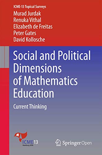 Stock image for Social and Political Dimensions of Mathematics Education : Current Thinking for sale by Chiron Media