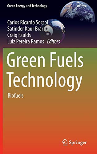 Beispielbild fr Green Fuels Technology. Biofuels. zum Verkauf von Gast & Hoyer GmbH