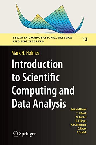 Beispielbild fr Introduction to Scientific Computing and Data Analysis (Texts in Computational Science and Engineering, 13) zum Verkauf von SecondSale