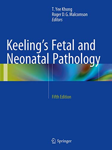 9783319307534: Keeling's Fetal and Neonatal Pathology