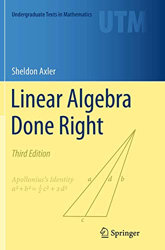 Beispielbild fr Linear Algebra Done Right (Undergraduate Texts in Mathematics) zum Verkauf von Open Books