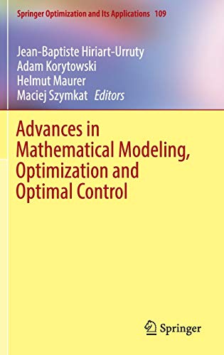 Beispielbild fr Advances in Mathematical Modeling, Optimization and Optimal Control. zum Verkauf von Gast & Hoyer GmbH