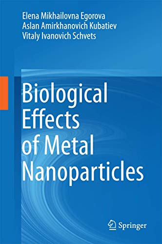 Imagen de archivo de Biological Effects of Metal Nanoparticles a la venta por Lucky's Textbooks