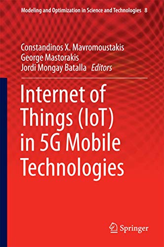 Stock image for Internet of Things (IoT) in 5G Mobile Technologies for sale by Buchpark