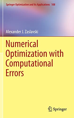 Beispielbild fr Numerical Optimization with Computational Errors zum Verkauf von Buchpark