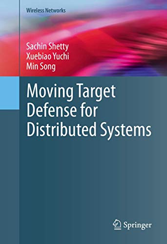 Stock image for Moving Target Defense for Distributed Systems (Wireless Networks) for sale by HPB Inc.