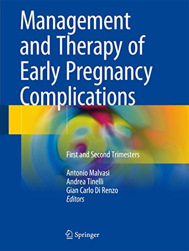 Stock image for Management and Therapy of Early Pregnancy Complications: First and Second Trimesters for sale by HPB-Red