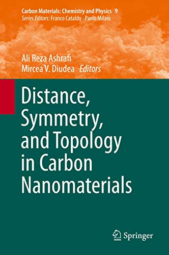 Stock image for Distance, Symmetry, and Topology in Carbon Nanomaterials. for sale by Gast & Hoyer GmbH