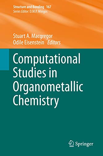 Imagen de archivo de Computational Studies in Organometallic Chemistry (Structure and Bonding, 167) a la venta por Bookmonger.Ltd