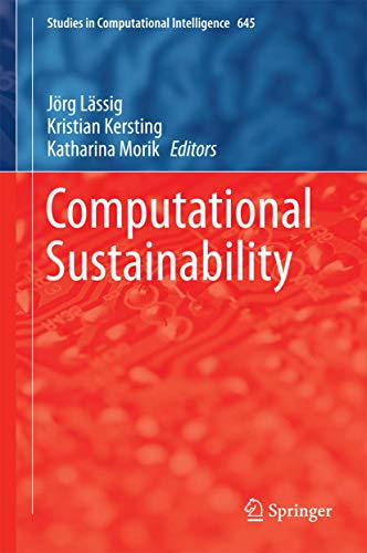 Stock image for Computational Sustainability. for sale by Antiquariat im Hufelandhaus GmbH  vormals Lange & Springer