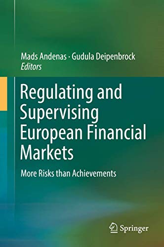 Stock image for Regulating and Supervising European Financial Markets : More Risks than Achievements for sale by Buchpark
