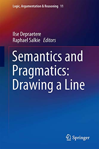 9783319322452: Semantics and Pragmatics: Drawing a Line