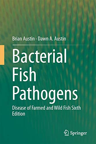 Beispielbild fr Bacterial Fish Pathogens. Disease of Farmed and Wild Fish. zum Verkauf von Gast & Hoyer GmbH