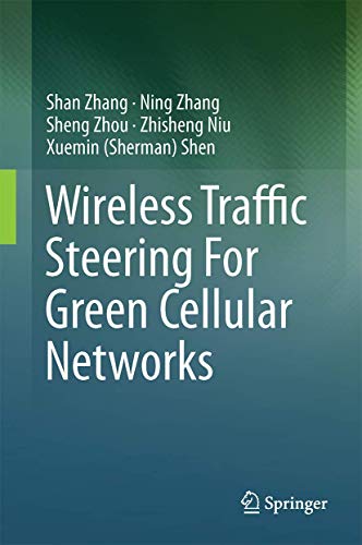 Imagen de archivo de Wireless Traffic Steering For Green Cellular Networks a la venta por Homeless Books