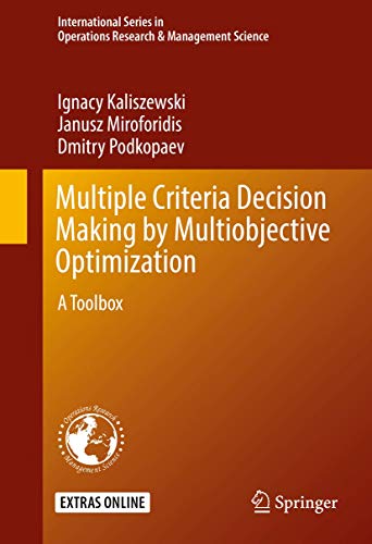 Stock image for Multiple Criteria Decision Making by Multiobjective Optimization : A Toolbox for sale by Blackwell's