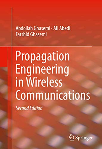 Beispielbild fr Propagation Engineering in Wireless Communications. zum Verkauf von Antiquariat im Hufelandhaus GmbH  vormals Lange & Springer