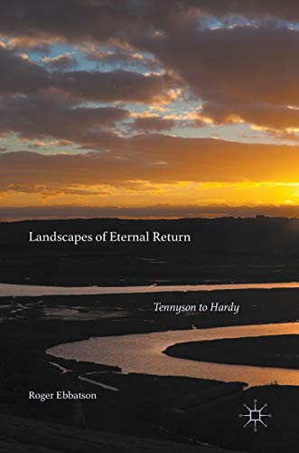 9783319328379: Landscapes of Eternal Return: Tennyson to Hardy