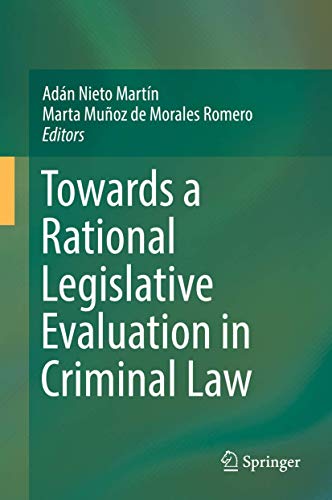 Imagen de archivo de Towards a Rational Legislative Evaluation in Criminal Law. a la venta por Gast & Hoyer GmbH