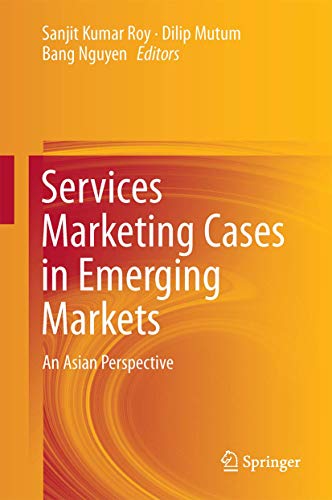 Stock image for Services Marketing Cases in Emerging Markets: An Asian Perspective for sale by medimops