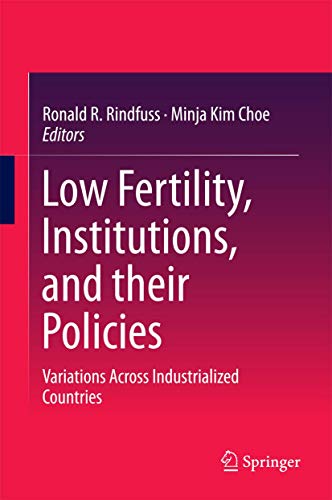 Stock image for Low Fertility, Institutions, and their Policies: Variations Across Industrialized Countries for sale by Phatpocket Limited