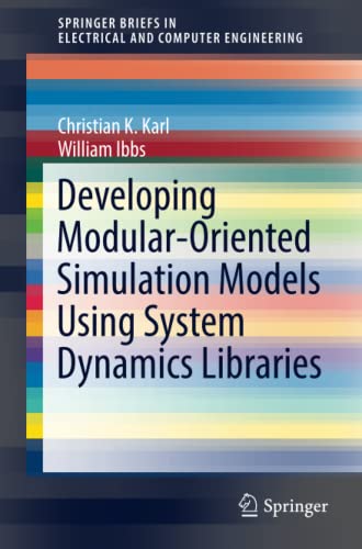 Imagen de archivo de Developing Modular-oriented Simulation Models Using System Dynamics Libraries a la venta por Revaluation Books