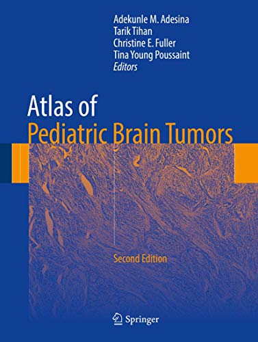 Beispielbild fr Atlas of Pediatric Brain Tumors zum Verkauf von WorldofBooks
