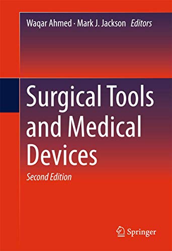 Beispielbild fr Surgical Tools and Medical Devices. zum Verkauf von Gast & Hoyer GmbH