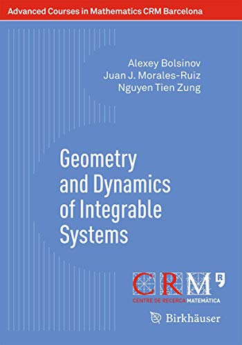 Stock image for Geometry and Dynamics of Integrable Systems for sale by Blackwell's