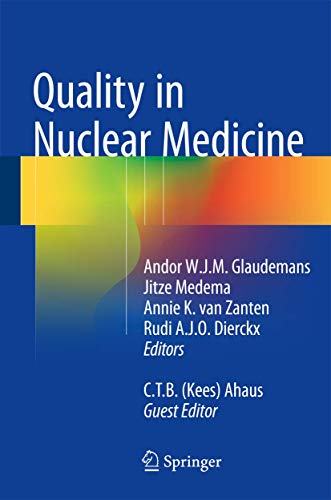 Stock image for Quality in Nuclear Medicine. for sale by Gast & Hoyer GmbH