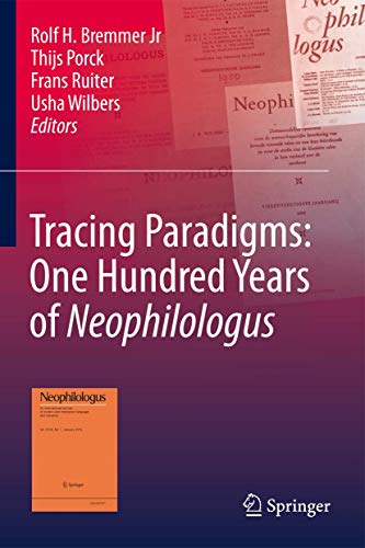 9783319335834: Tracing Paradigms: One Hundred Years of Neophilologus