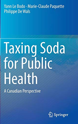 Stock image for Taxing Soda for Public Health : A Canadian Perspective for sale by Buchpark