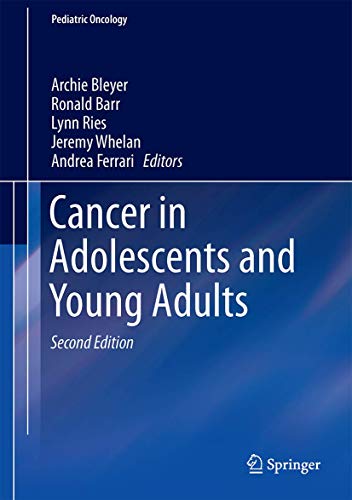 9783319336770: Cancer in Adolescents and Young Adults (Pediatric Oncology)
