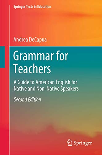 Beispielbild fr Grammar for Teachers : A Guide to American English for Native and Non-Native Speakers zum Verkauf von Better World Books