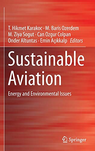 Stock image for Sustainable Aviation. Energy and Environmental Issues. for sale by Antiquariat im Hufelandhaus GmbH  vormals Lange & Springer