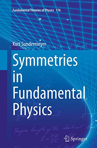 Beispielbild fr Symmetries in Fundamental Physics zum Verkauf von Ria Christie Collections