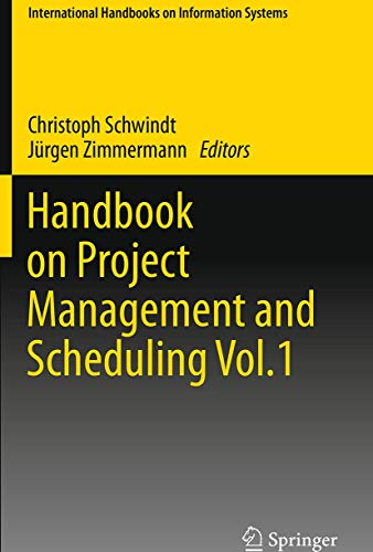 9783319342955: Handbook on Project Management and Scheduling Vol.1 (International Handbooks on Information Systems)