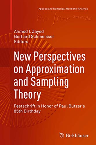 9783319343990: New Perspectives on Approximation and Sampling Theory: Festschrift in Honor of Paul Butzer's 85th Birthday