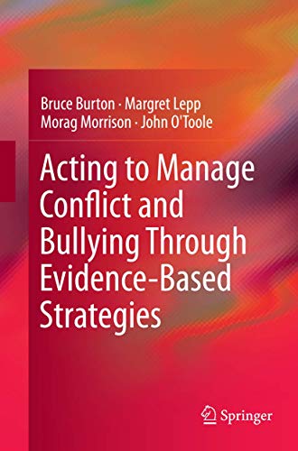 9783319344027: Acting to Manage Conflict and Bullying Through Evidence-Based Strategies