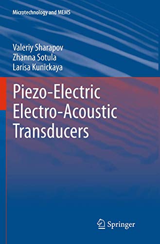 Stock image for Piezo-Electric Electro-Acoustic Transducers (Microtechnology and MEMS) for sale by Books Unplugged
