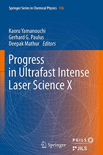 Stock image for Progress in Ultrafast Intense Laser Science: Volume X for sale by Lucky's Textbooks