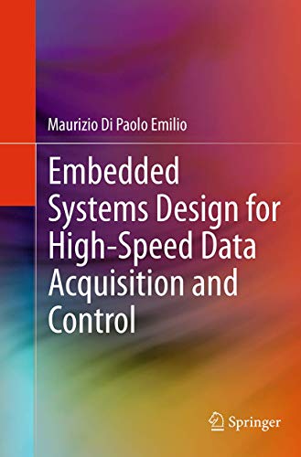 Stock image for Embedded Systems Design for High-Speed Data Acquisition and Control for sale by Ria Christie Collections