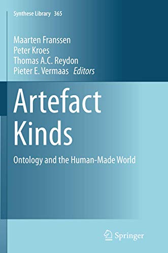Stock image for Artefact Kinds: Ontology and the Human-Made World (Synthese Library, 365) for sale by GF Books, Inc.