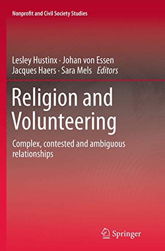 Beispielbild fr Religion and Volunteering: Complex, contested and ambiguous relationships (Nonprofit and Civil Society Studies) zum Verkauf von Lucky's Textbooks