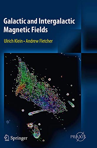 9783319346717: Galactic and Intergalactic Magnetic Fields (Springer Praxis Books)