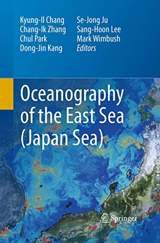 Beispielbild fr Oceanography of the East Sea (Japan Sea) zum Verkauf von Ria Christie Collections