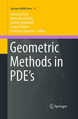 9783319346991: Geometric Methods in PDE’s: 13 (Springer INdAM Series)