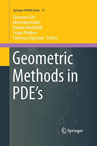 9783319346991: Geometric Methods in PDE’s (Springer INdAM Series)