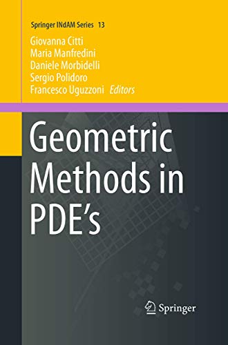 9783319346991: Geometric Methods in PDE’s (Springer INdAM Series, 13)