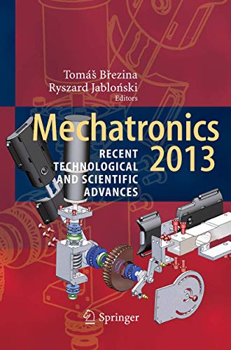 9783319347158: Mechatronics 2013: Recent Technological and Scientific Advances